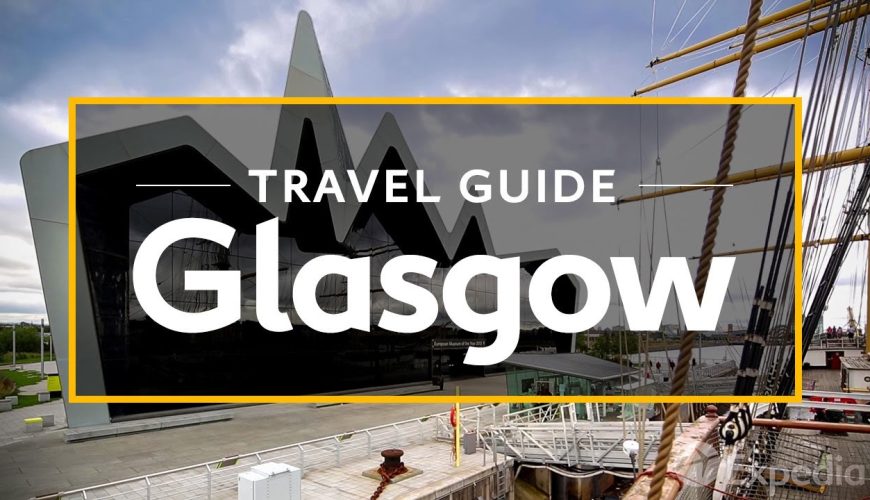Glasgow Vacation Travel Guide | Expedia
