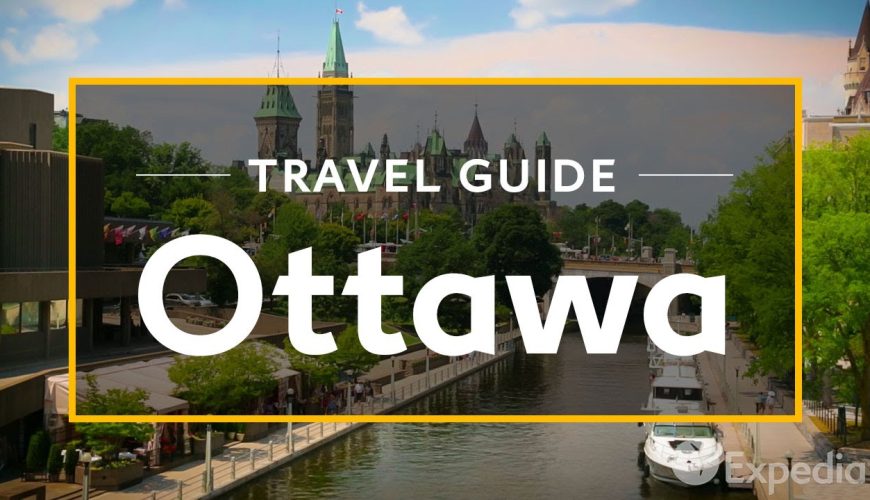 Ottawa Vacation Travel Guide | Expedia