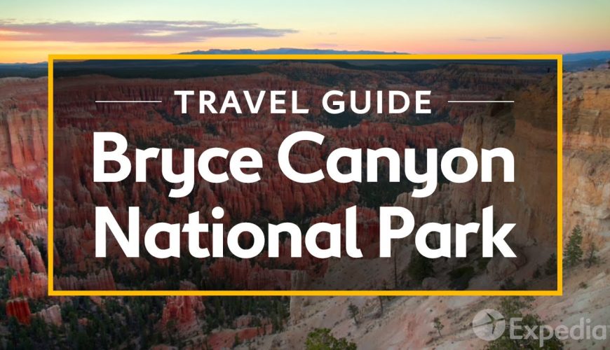 Bryce Canyon National Park Travel Guide I Expedia